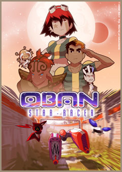 Обан: звёздные гонки, Oban Star-Racers