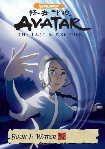 Аватар: Легенда об Аанге - книга первая: Вода, Avatar: The Last Airbender